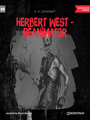 cover image of Herbert West--Reanimator (Unabridged)